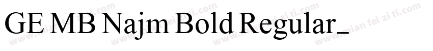 GE MB Najm Bold Regular字体转换